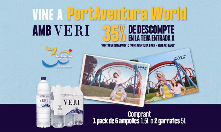Vine a PortAventura World amb Veri 25